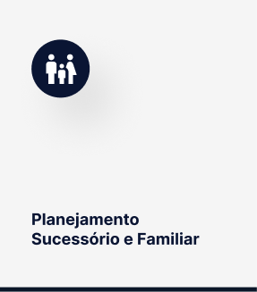 Planejamento Sucessório e Familiar